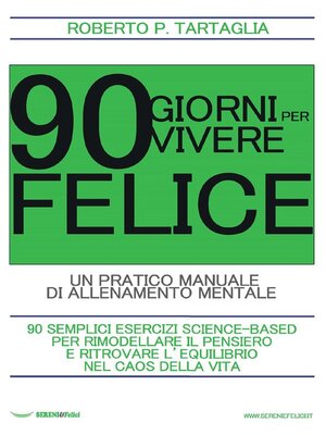 cover image of 90 Giorni per vivere felice